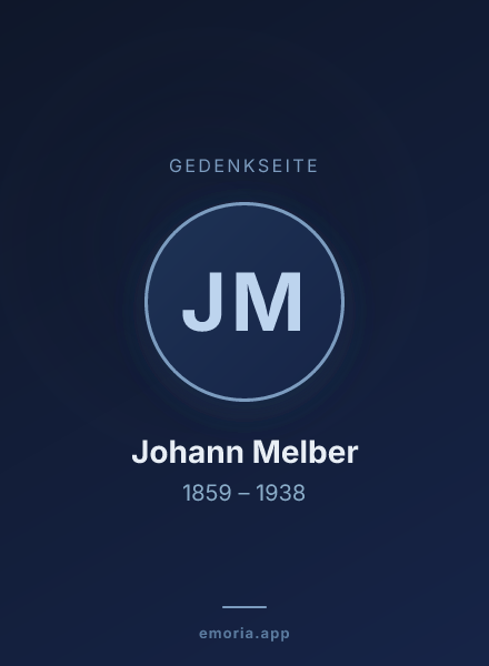 Gedenkportrait von Johann Melber