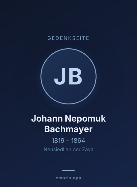 Gedenkportrait von Johann Nepomuk Bachmayer