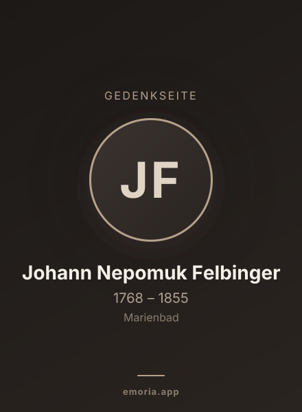 Gedenkportrait von Johann Nepomuk Felbinger
