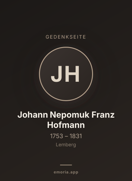 Gedenkportrait von Johann Nepomuk Franz Hofmann