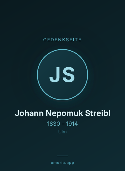 Gedenkportrait von Johann Nepomuk Streibl