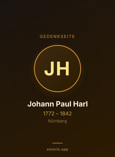 Gedenkportrait von Johann Paul Harl