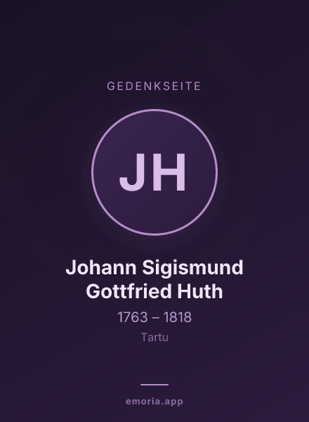 Gedenkportrait von Johann Sigismund Gottfried Huth