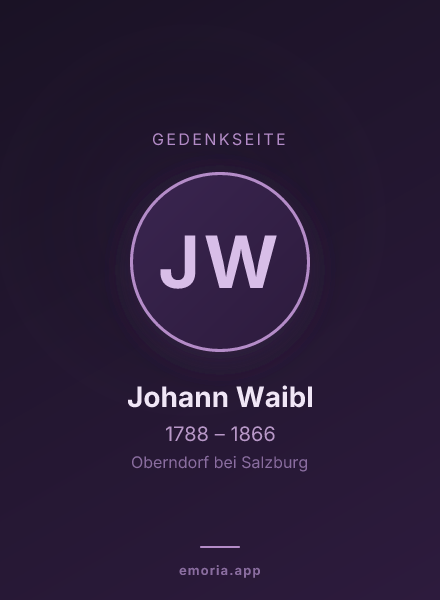 Gedenkportrait von Johann Waibl