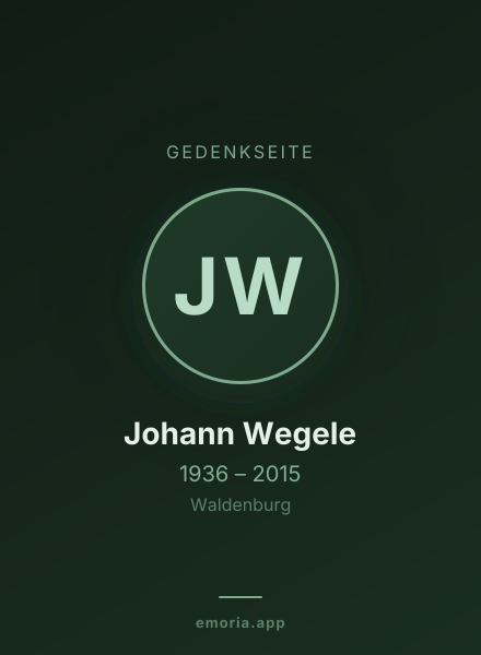 Gedenkportrait von Johann Wegele