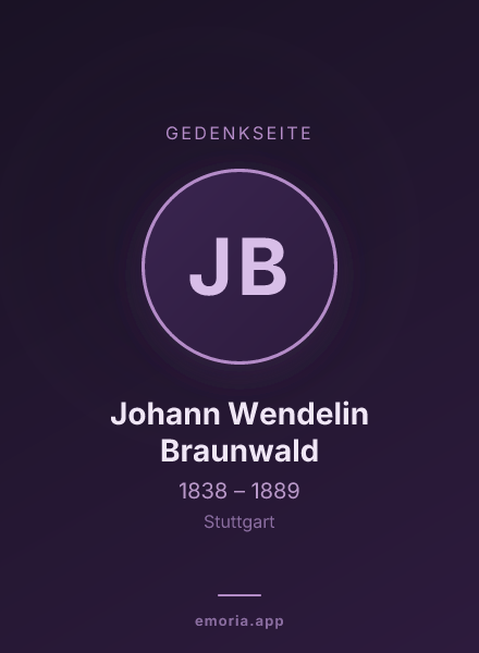 Gedenkportrait von Johann Wendelin Braunwald