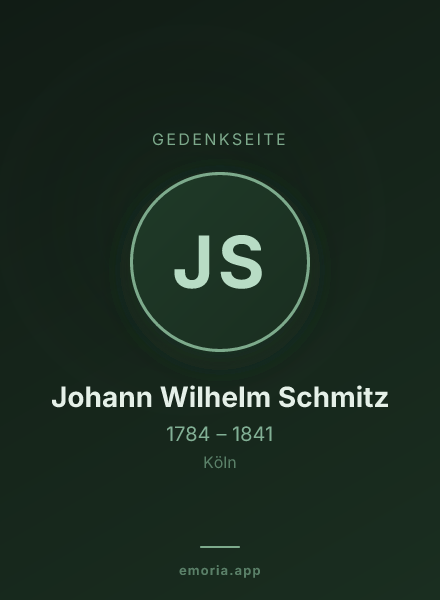 Gedenkportrait von Johann Wilhelm Schmitz
