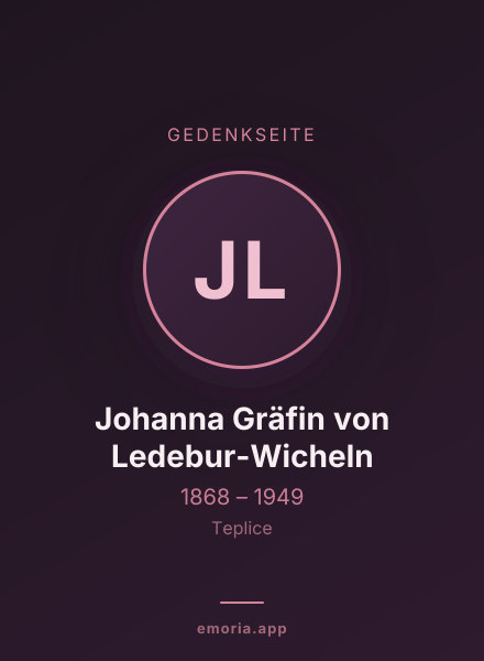 Gedenkportrait von Johanna Gräfin von Ledebur-Wicheln