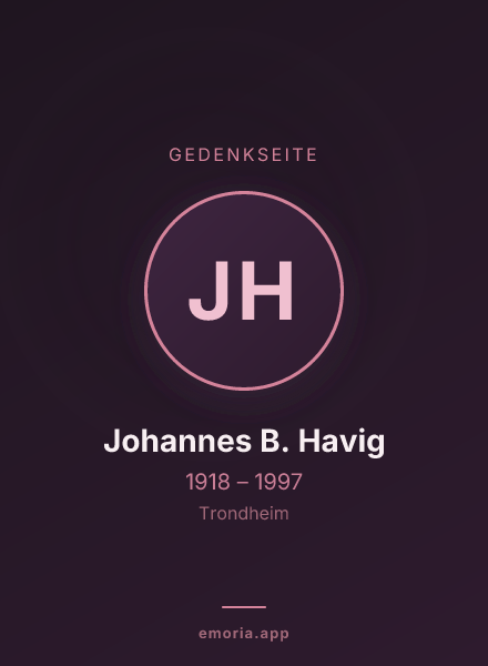 Gedenkportrait von Johannes B. Havig