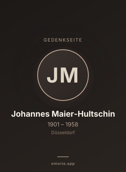 Gedenkportrait von Johannes Maier-Hultschin