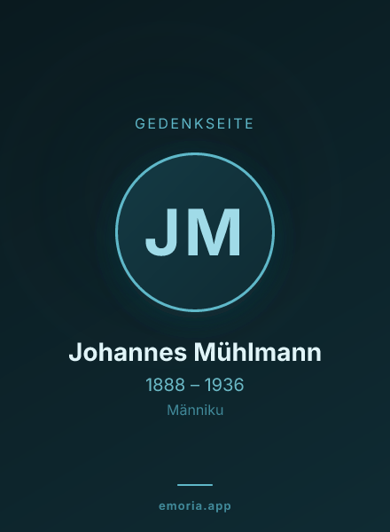 Gedenkportrait von Johannes Mühlmann
