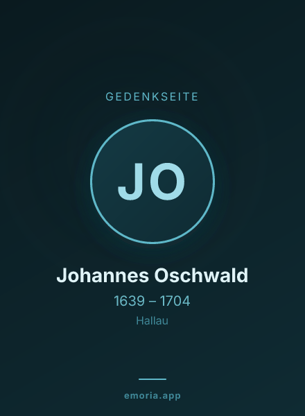 Gedenkportrait von Johannes Oschwald
