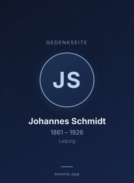 Gedenkportrait von Johannes Schmidt