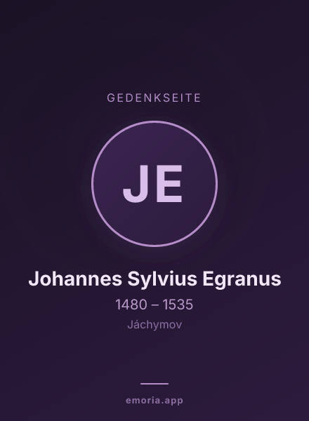 Gedenkportrait von Johannes Sylvius Egranus