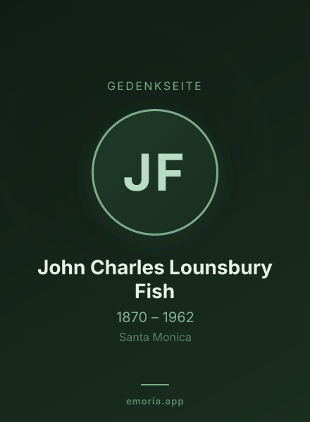 Gedenkportrait von John Charles Lounsbury Fish