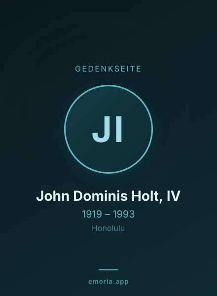 Gedenkportrait von John Dominis Holt, IV