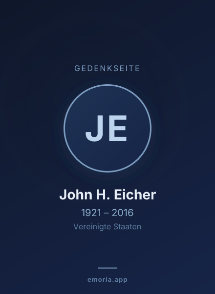 Gedenkportrait von John H. Eicher