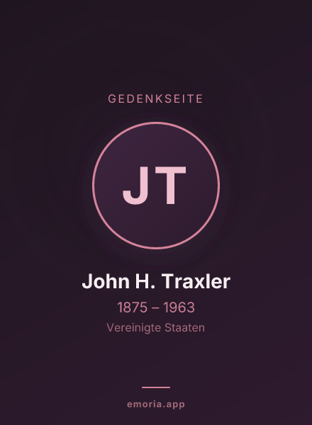 Gedenkportrait von John H. Traxler