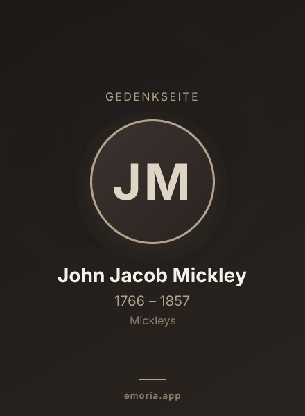 Gedenkportrait von John Jacob Mickley