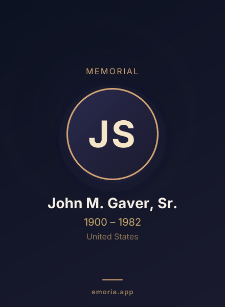 Memorial portrait of John M. Gaver, Sr.