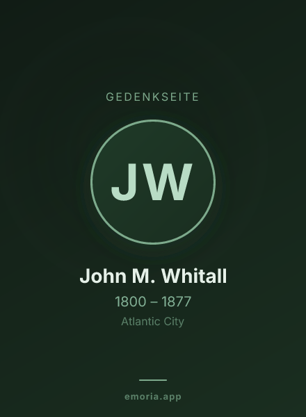 Gedenkportrait von John M. Whitall