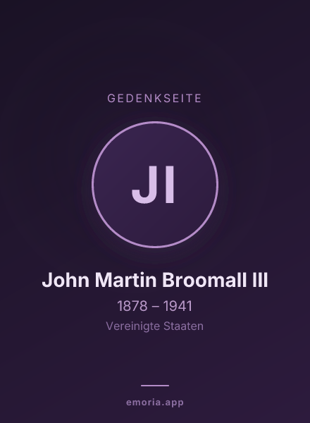 Gedenkportrait von John Martin Broomall III