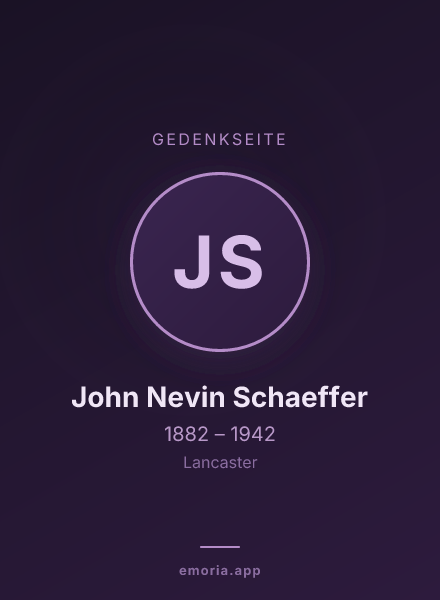 Gedenkportrait von John Nevin Schaeffer