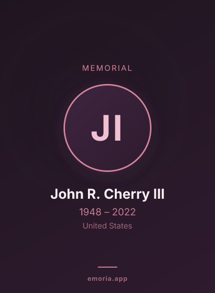 Memorial portrait of John R. Cherry III