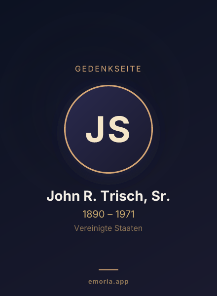 Gedenkportrait von John R. Trisch, Sr.