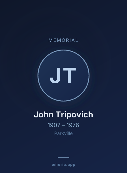 Memorial portrait of John Tripovich
