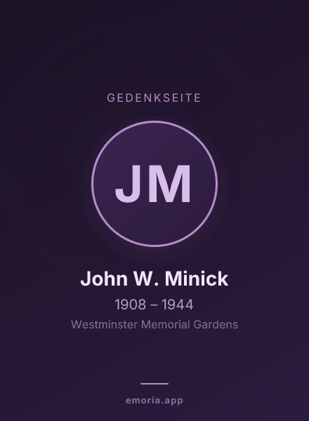 Gedenkportrait von John W. Minick