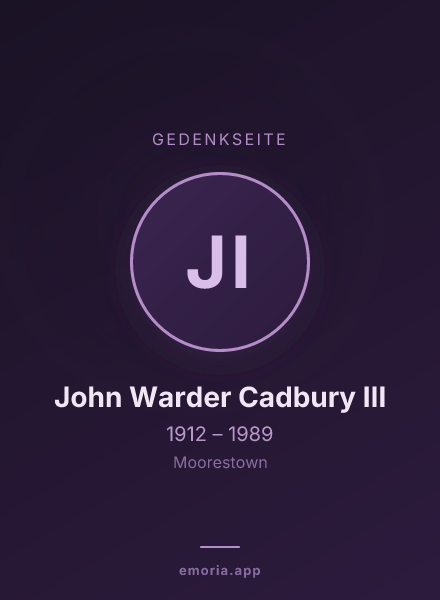 Gedenkportrait von John Warder Cadbury III