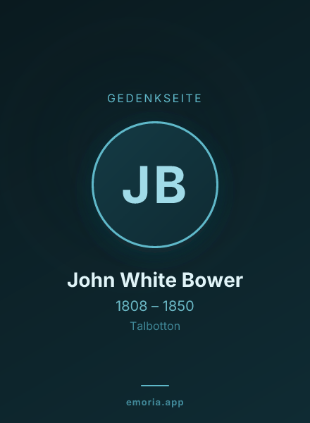 Gedenkportrait von John White Bower