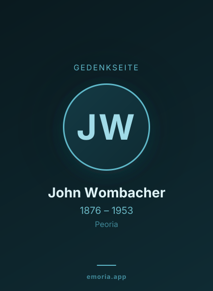 Gedenkportrait von John Wombacher