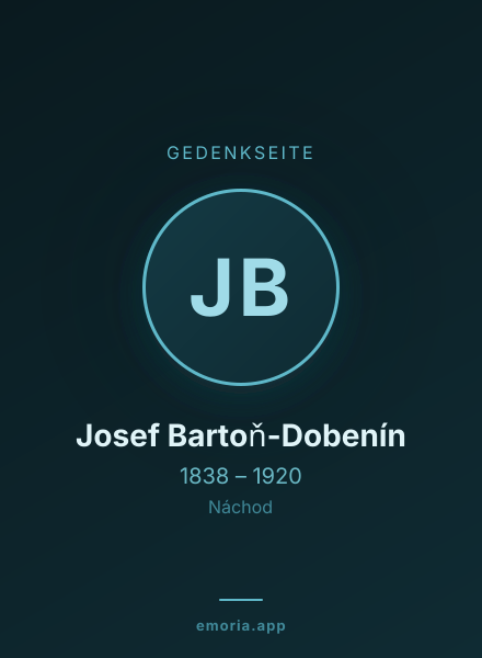 Gedenkportrait von Josef Bartoň-Dobenín