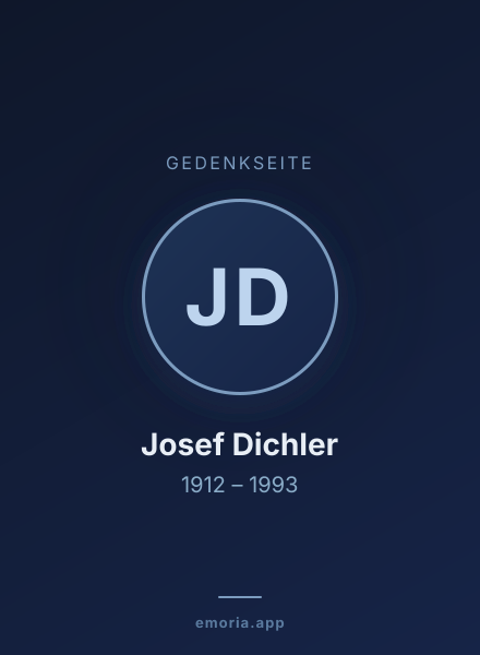 Gedenkportrait von Josef Dichler