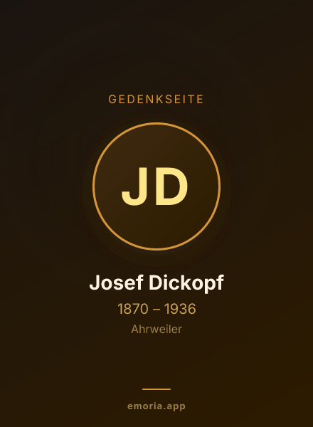 Gedenkportrait von Josef Dickopf