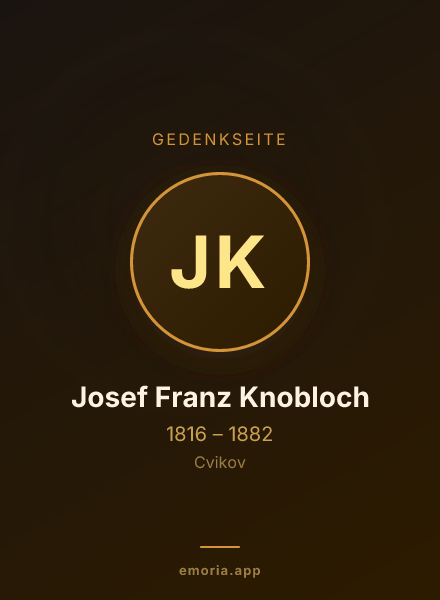 Gedenkportrait von Josef Franz Knobloch