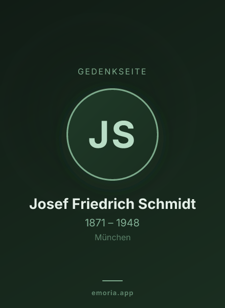 Gedenkportrait von Josef Friedrich Schmidt