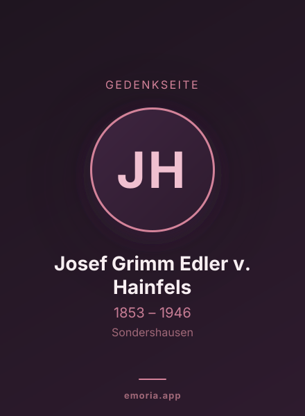Gedenkportrait von Josef Grimm Edler v. Hainfels