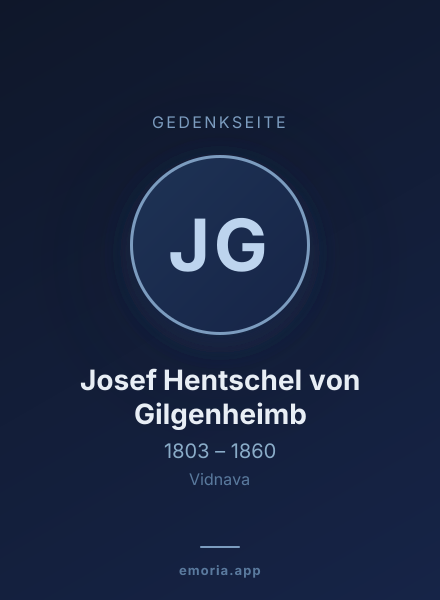 Gedenkportrait von Josef Hentschel von Gilgenheimb