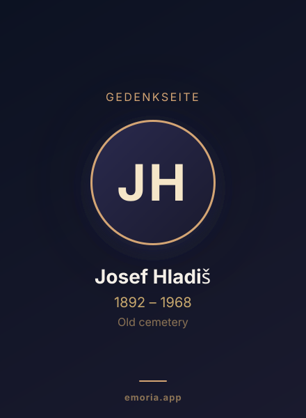 Gedenkportrait von Josef Hladiš