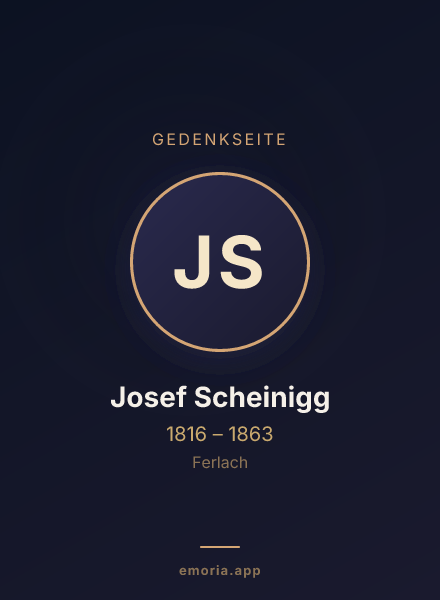 Gedenkportrait von Josef Scheinigg