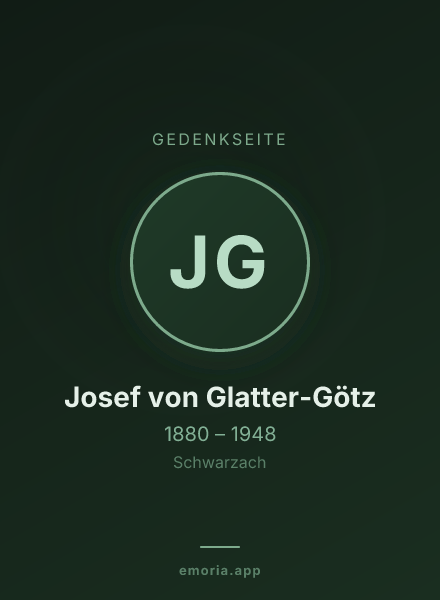 Gedenkportrait von Josef von Glatter-Götz