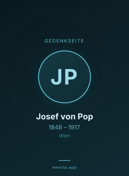 Gedenkportrait von Josef von Pop