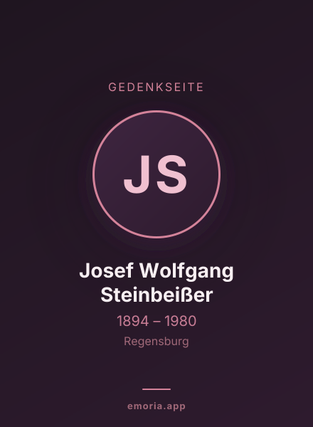 Gedenkportrait von Josef Wolfgang Steinbeißer