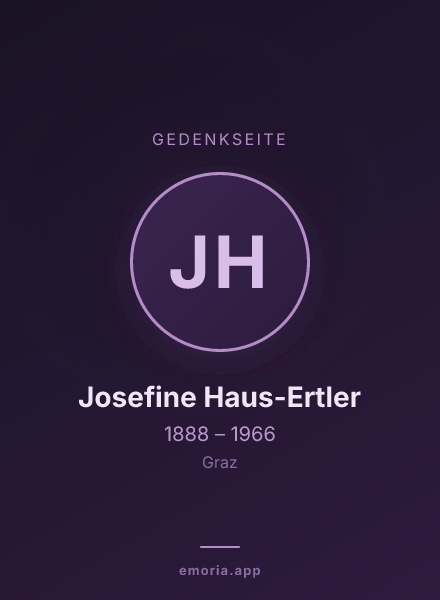 Gedenkportrait von Josefine Haus-Ertler