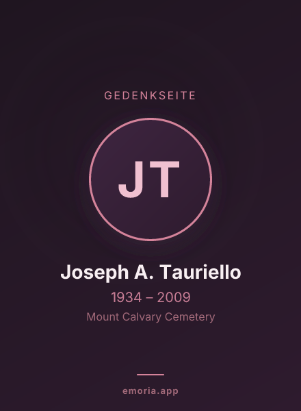 Gedenkportrait von Joseph A. Tauriello
