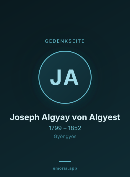 Gedenkportrait von Joseph Algyay von Algyest