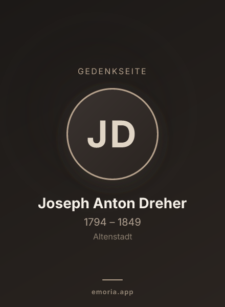 Gedenkportrait von Joseph Anton Dreher